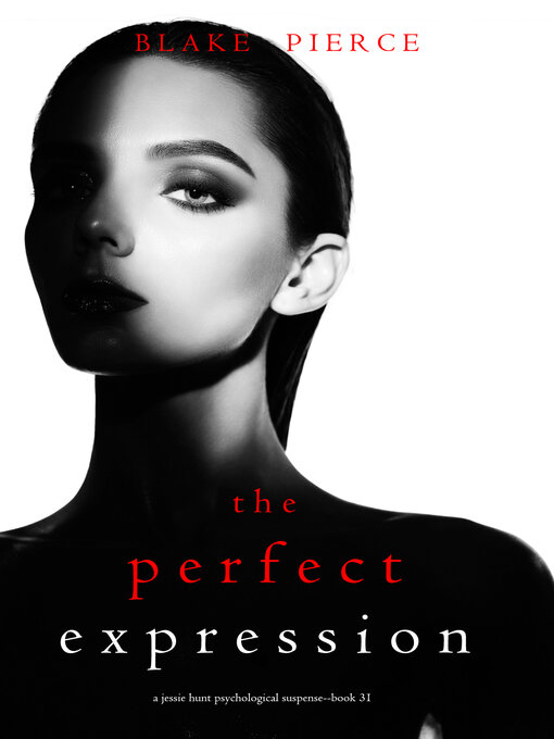 Title details for The Perfect Expression by Blake Pierce - Wait list